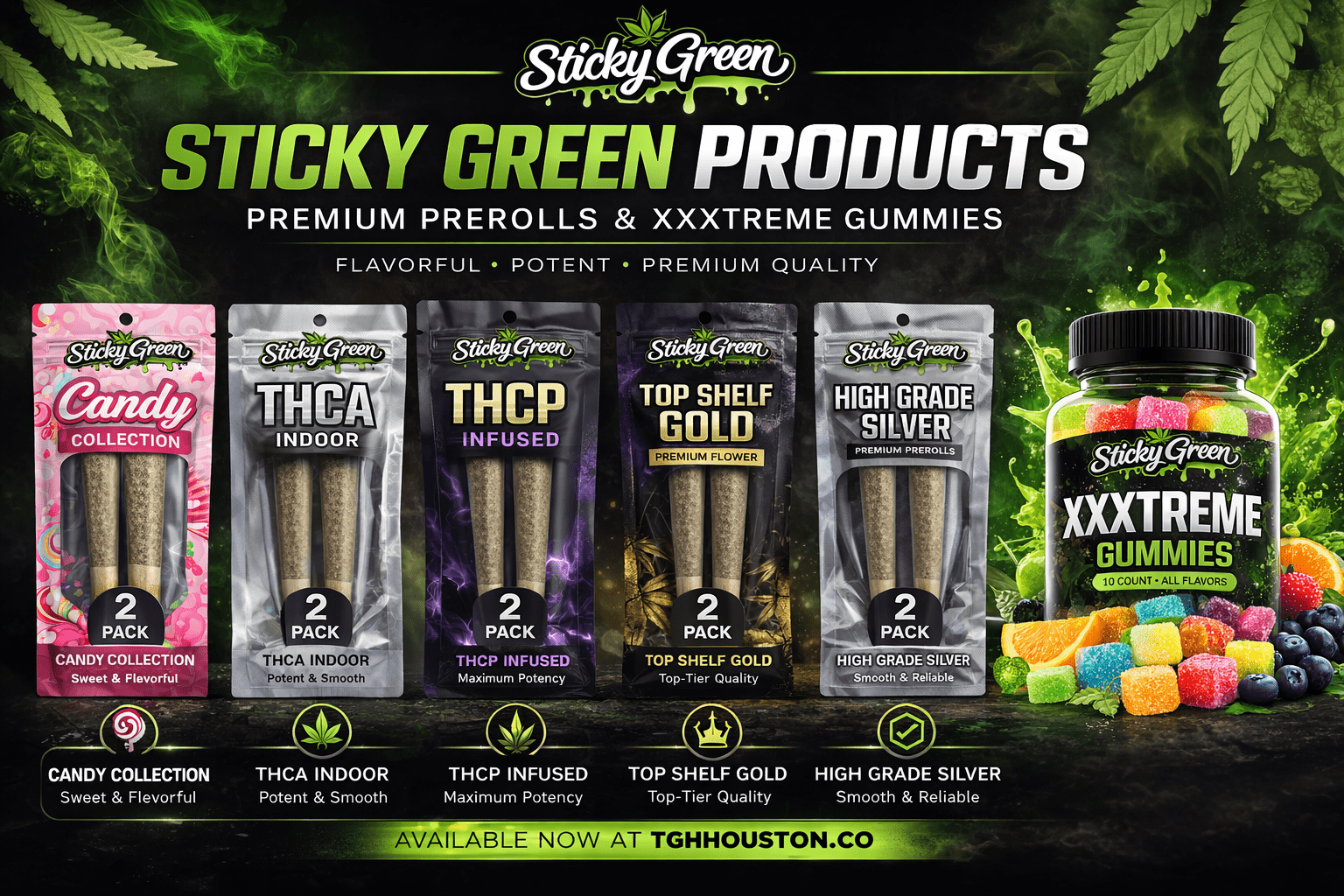 Sticky Green Prerolls & Gummies: Premium THCA, THCP, and Infused Cannabis Products - The Green House 